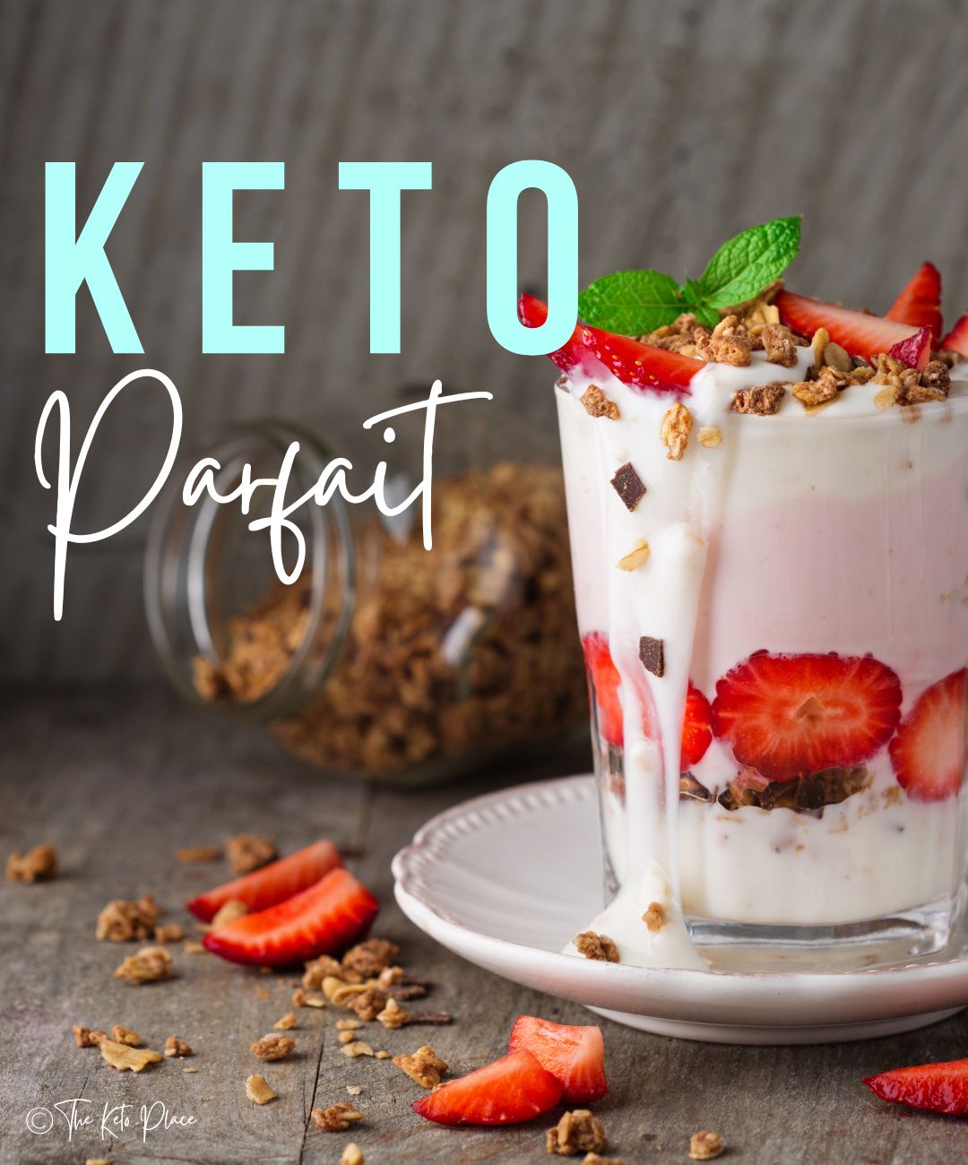 The Yummiest Keto Parfait Recipe