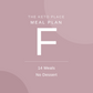 Meal Plan F: 14 Meals & No Dessert